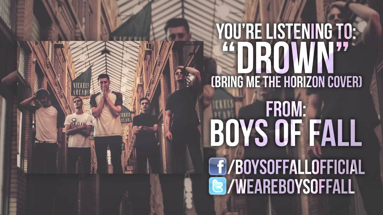 Bring Me The Horizon - DROWN (Boys of Fall Acoustic Cover)