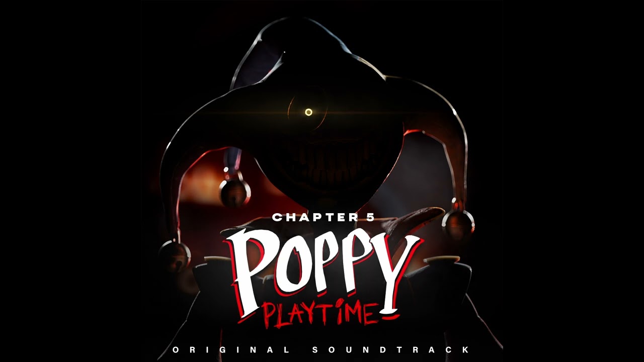 Poppy Playtime: Chapter 5 OST (Track 31) - His Other Half