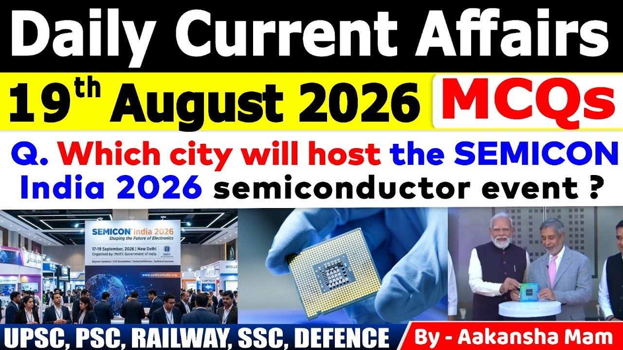 19th August 2026 Current Affairs🔥 | Daily MCQs | Today&rsquo;s Most Important MCQs #currentaffairs2026