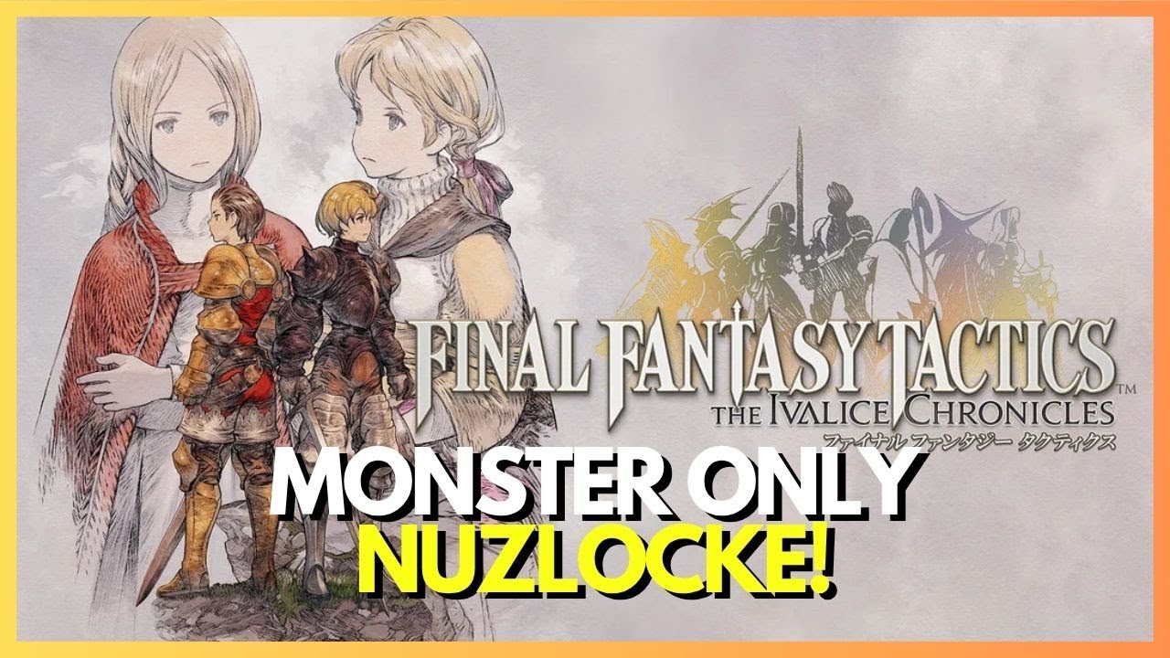 Final Fantasy Tactics: Monster-Only Challenge | The Ivalice Nuzlocke Chronicles!