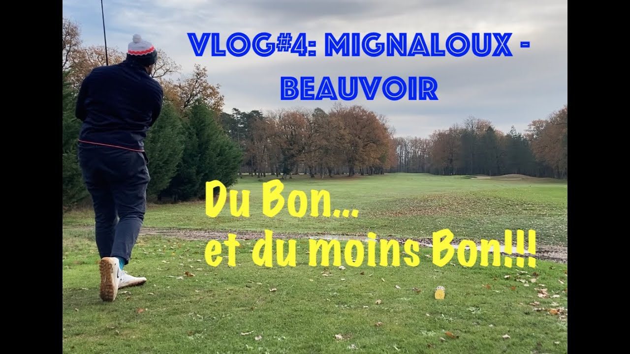 Vlog#4: Golf de Mignaloux-Beauvoir (part 1)