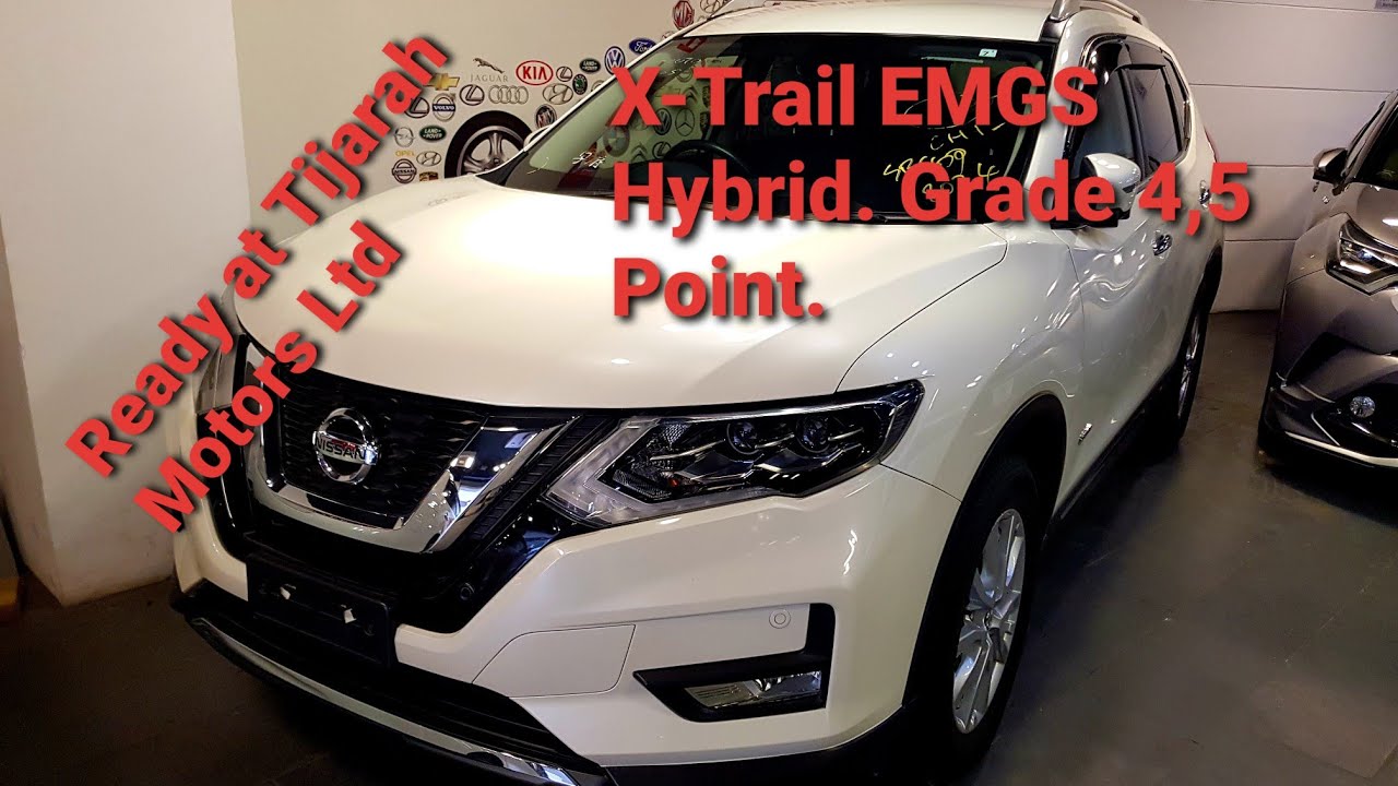 Nissan X-Trail EMGS Hybrid 2017 New Shape Import by Tijarah Motors Ltd