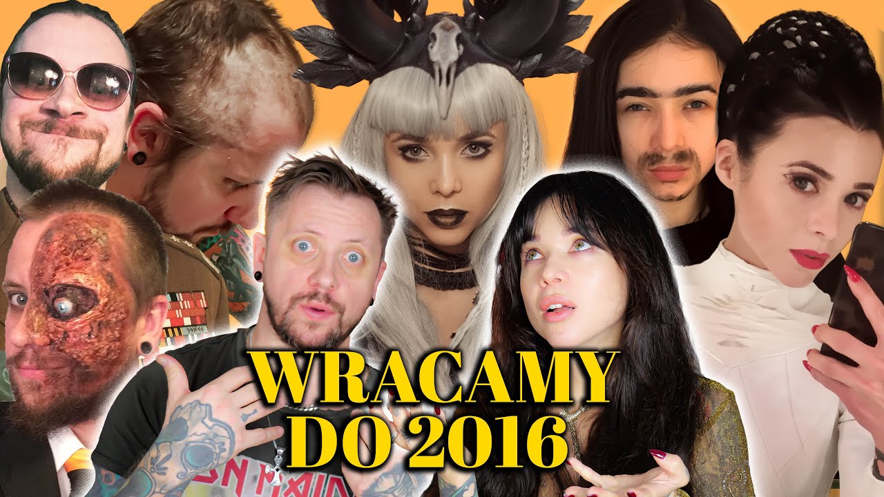 Wracamy do 2016 - JAK BARDZO SIĘ ZMIENILIŚMY? ft. Człowiek Warga
