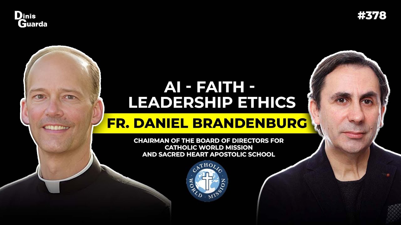 Fr Daniel Brandenburg REVEALS The Secret to LEADING Like No Other