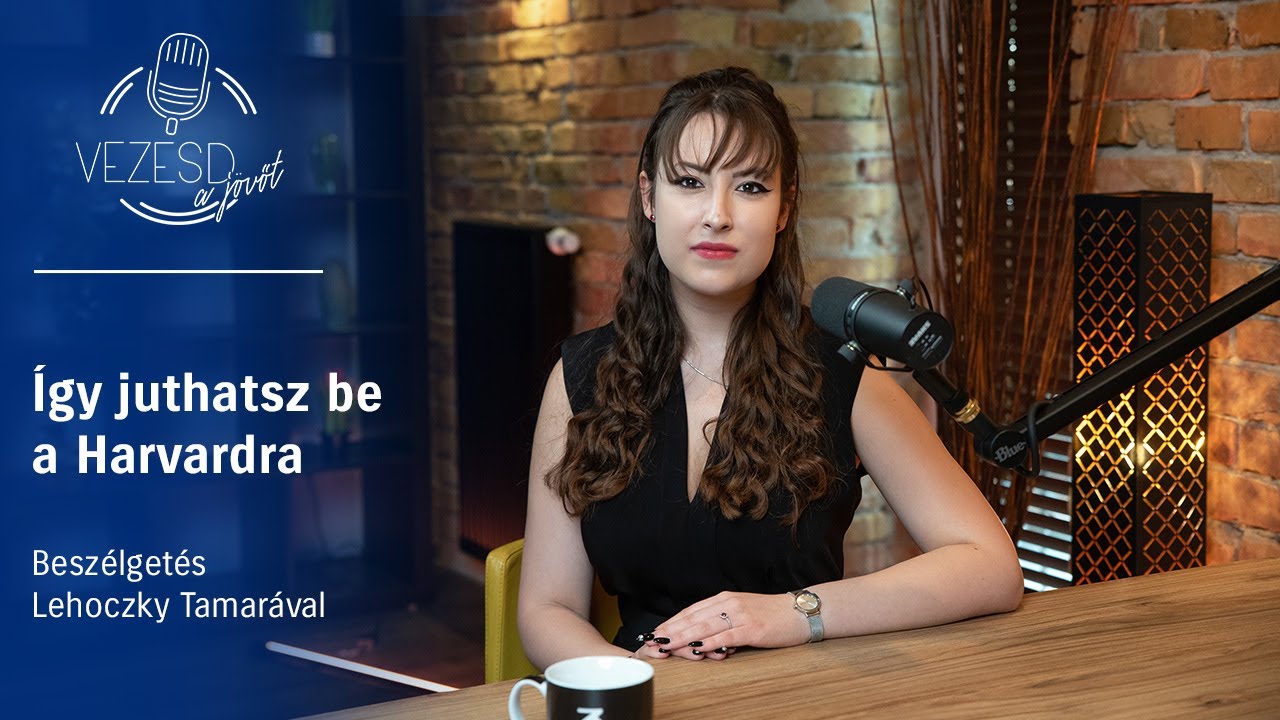 Felvétel a Harvardi Egyetemre - Lehoczky Tamara elárulta, mi kellett a sikeres felvételhez