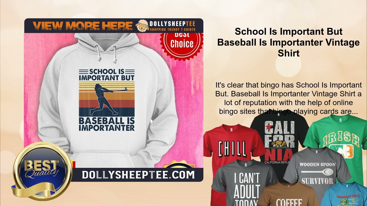 School Is Important But Baseball Is Importanter Vintage Shirt
