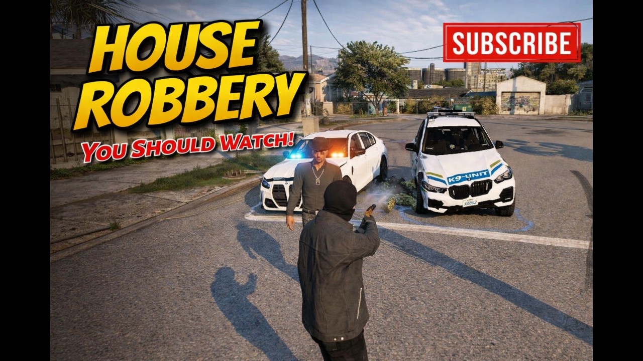 HOUSE ROBBERY