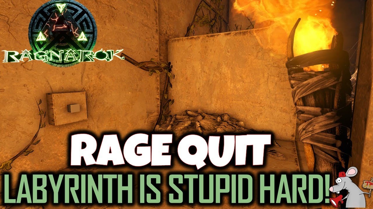 ARK SURVIVAL EVOLVED RAGNAROK RAGE QUIT! LABYRINTH LOCATION!