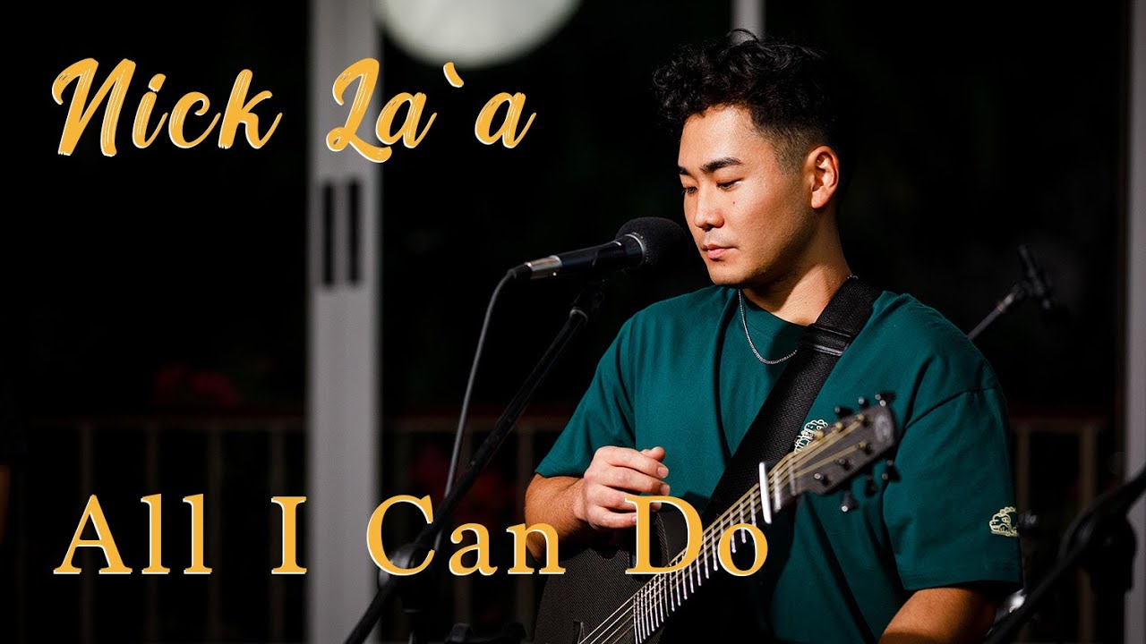Nick La`a - All I Can Do (HiSessions.com Acoustic Live!)