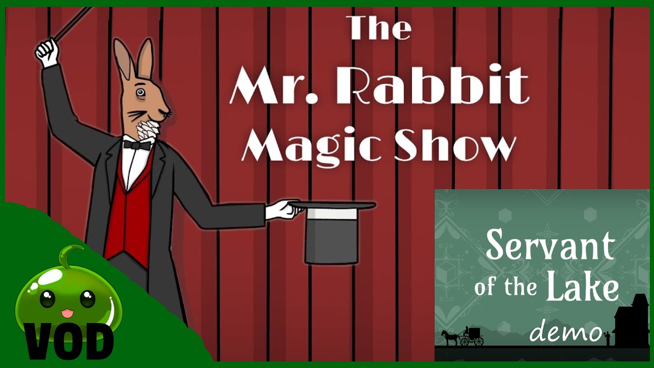 The Mr. Rabbit Magic Show (+ Servant of the Lake demo) // Rusty Lake