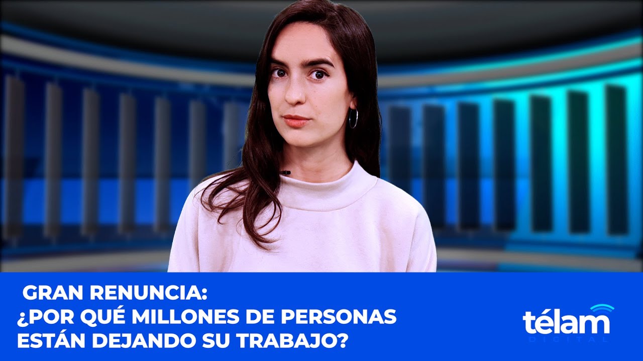 GRAN RENUNCIA: &iquest;POR QU&Eacute; MILLONES DE PERSONAS EST&Aacute;N DEJANDO SU TRABAJO?