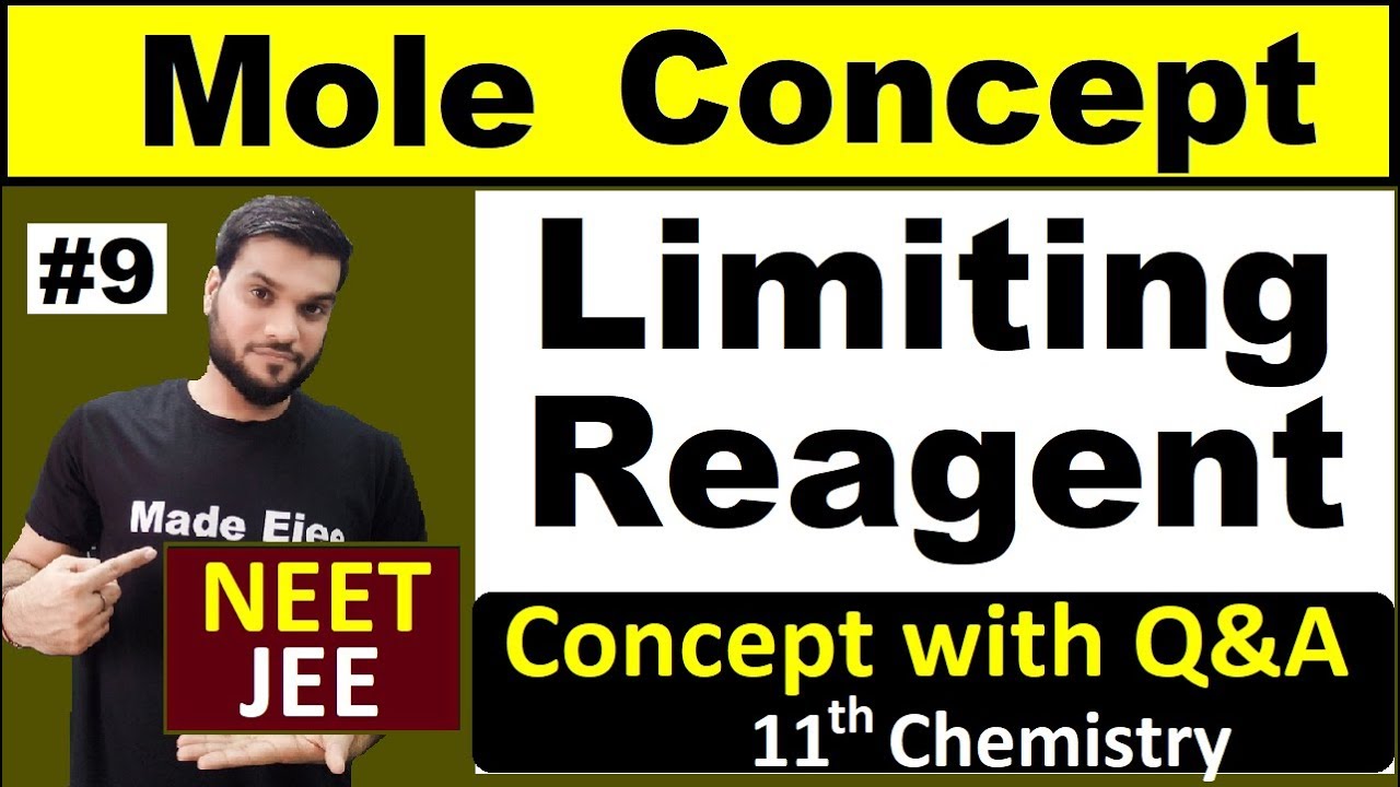 आसान तरीका | Limiting Reagent Concept with Q&A | Mole Concept | NEET JEE