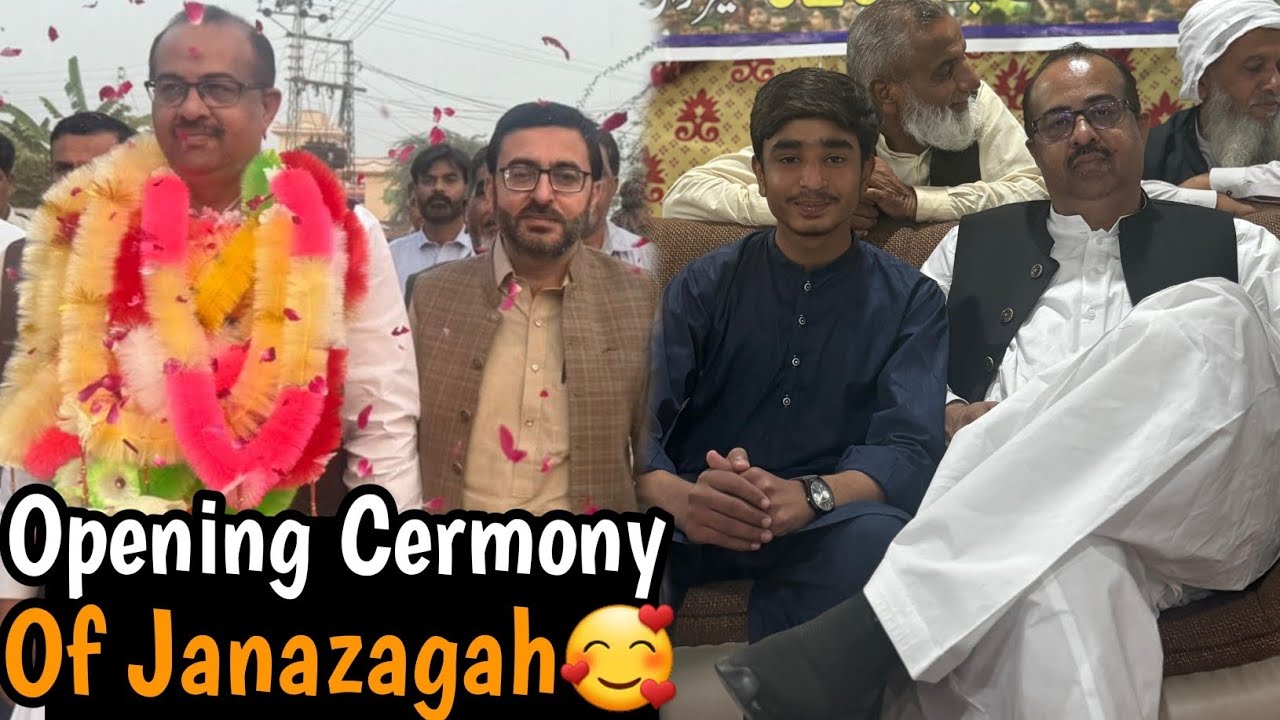 Opening Cermony of janazagha 🥰❤️