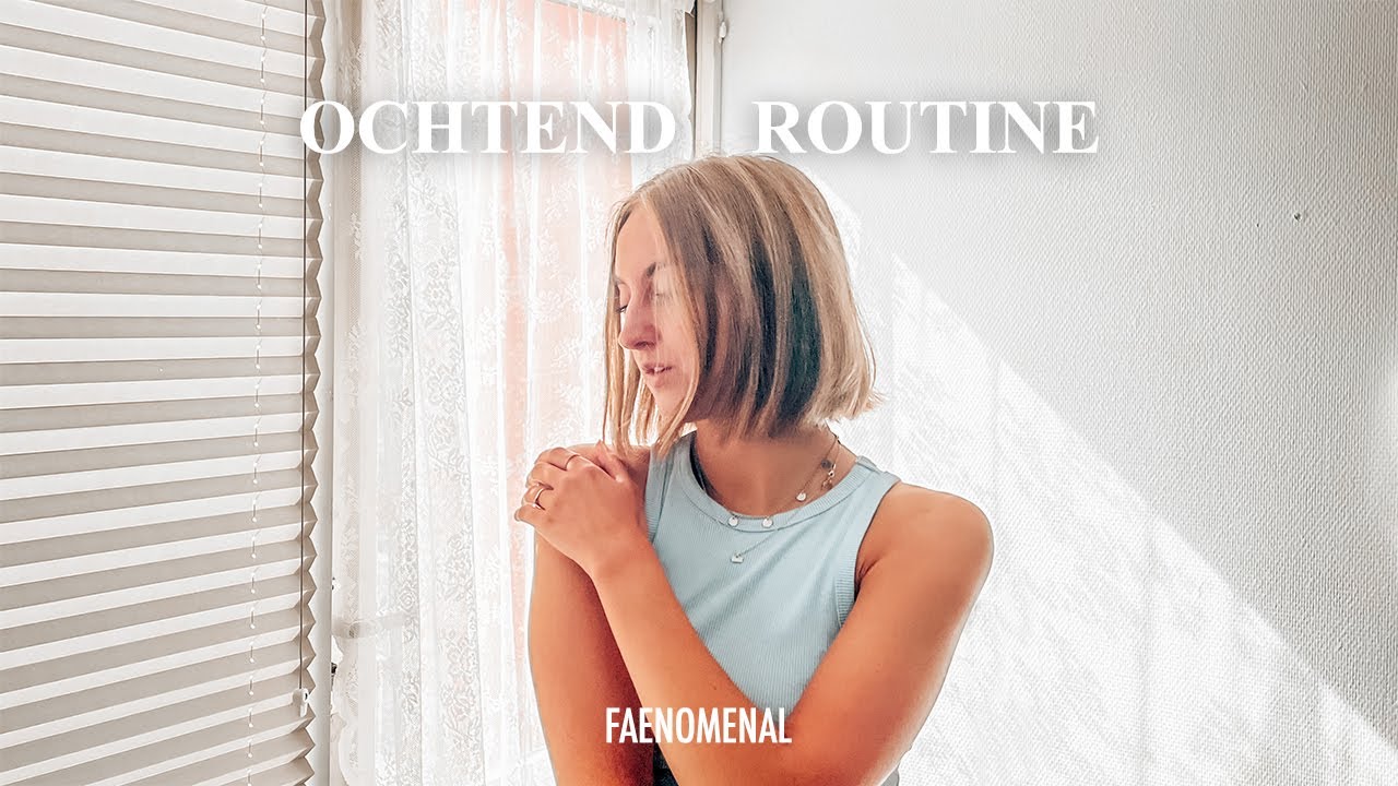 mijn ochtend routine 2022 ☁️ relaxed