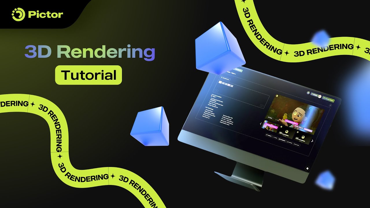Pictor Network | 3D Rendering Tutorial