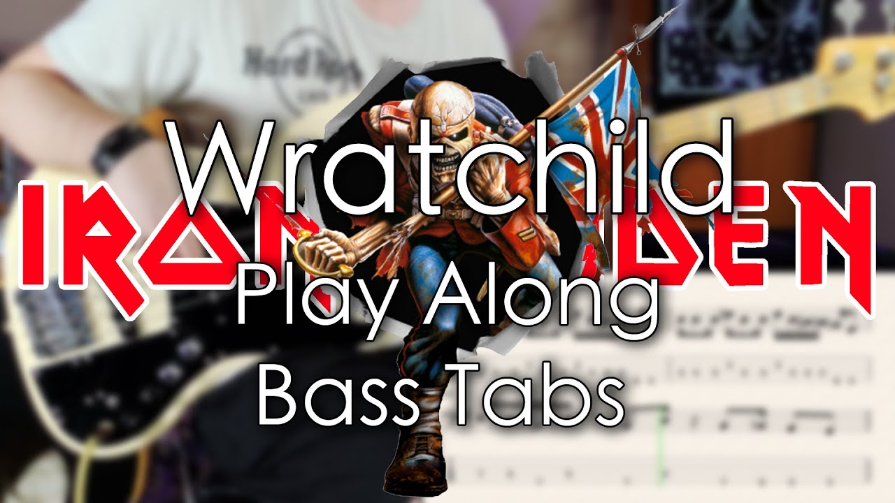 Iron Maiden - Wratchild // Bass Cover // Play Along Tabs and Notation