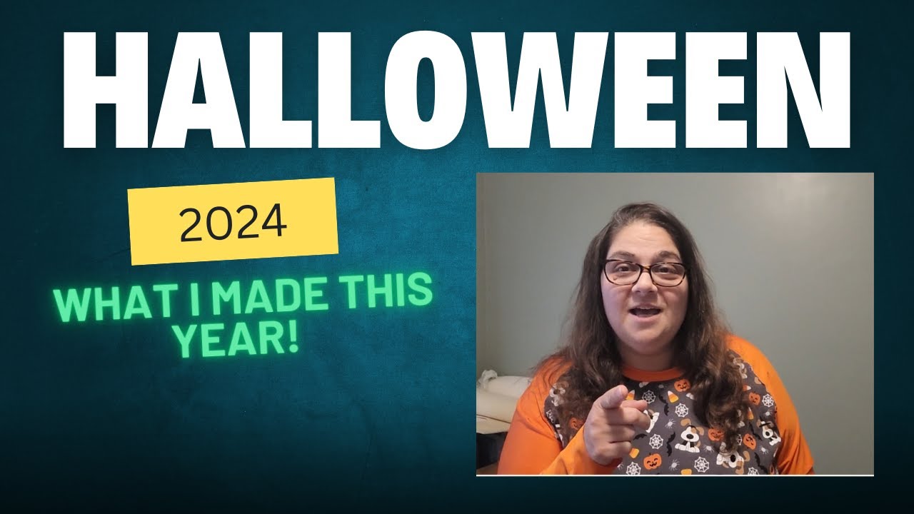 What I Made For Halloween 2024