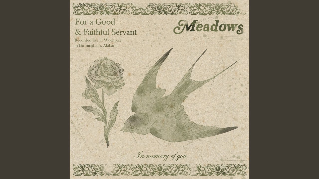 For A Good & Faithful Servant (Live)