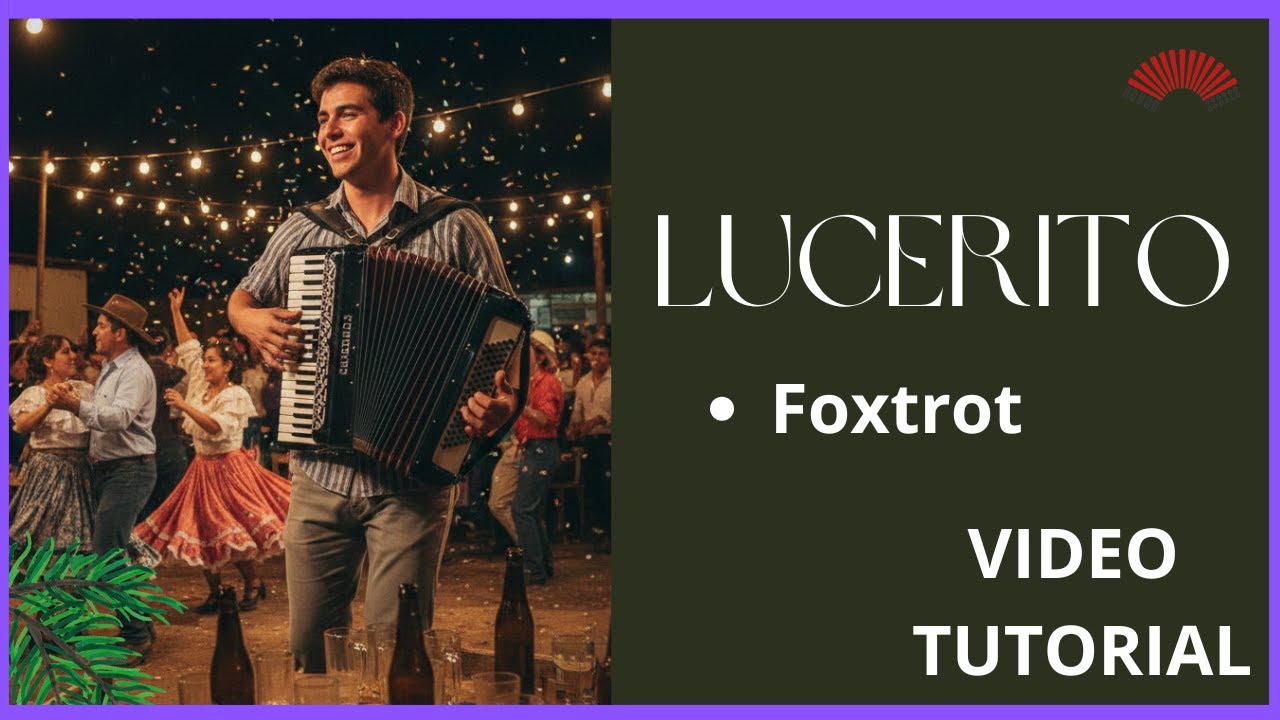 🎹 LUCERITO - FOXTROT - TUTORIAL PARA ACORDEON A PIANO