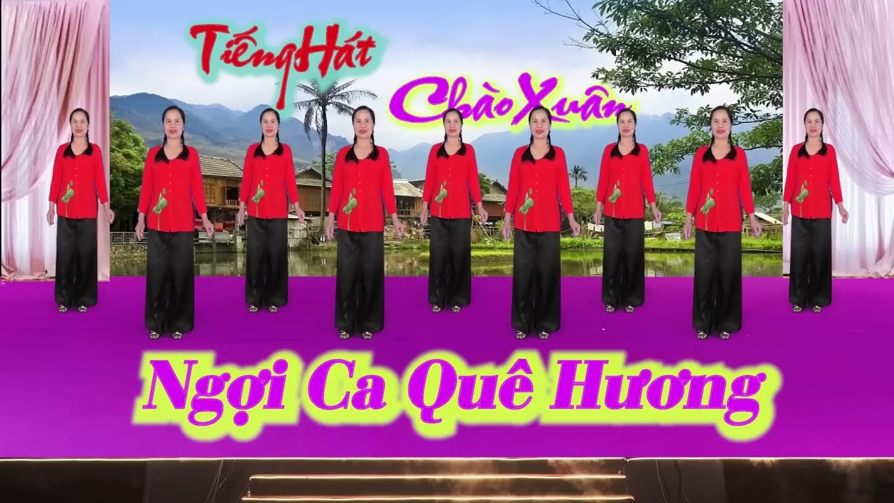 Ngợi ca quê hương - Khiêu vũ Mai Lương - Học nhảy dân vũ