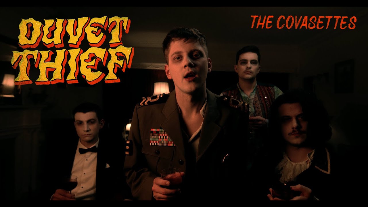 The Covasettes - Duvet Thief | OFFICIAL VIDEO