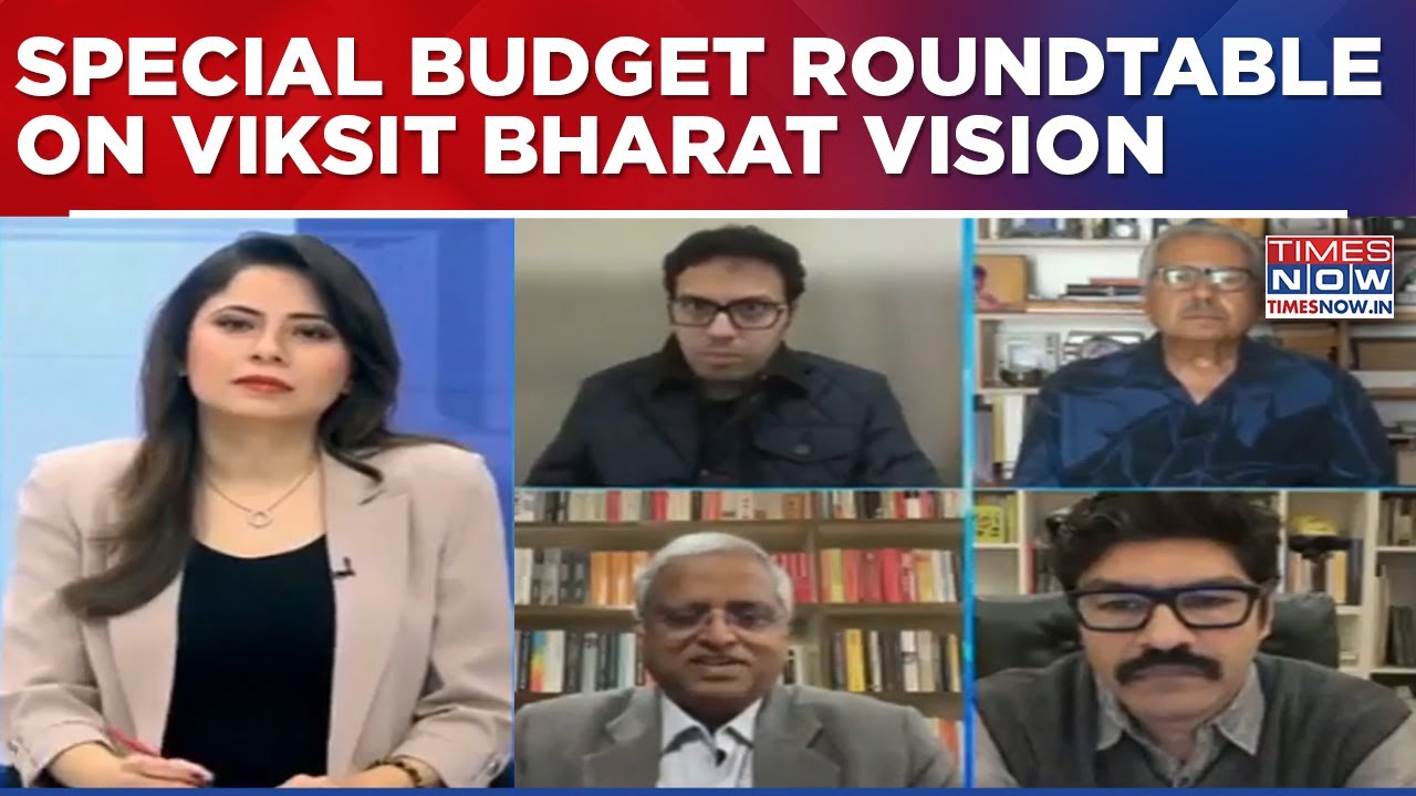 Times Now Hosts Special Budget Roundtable On India Roadmap To Becoming Viksit Bharat By 2047