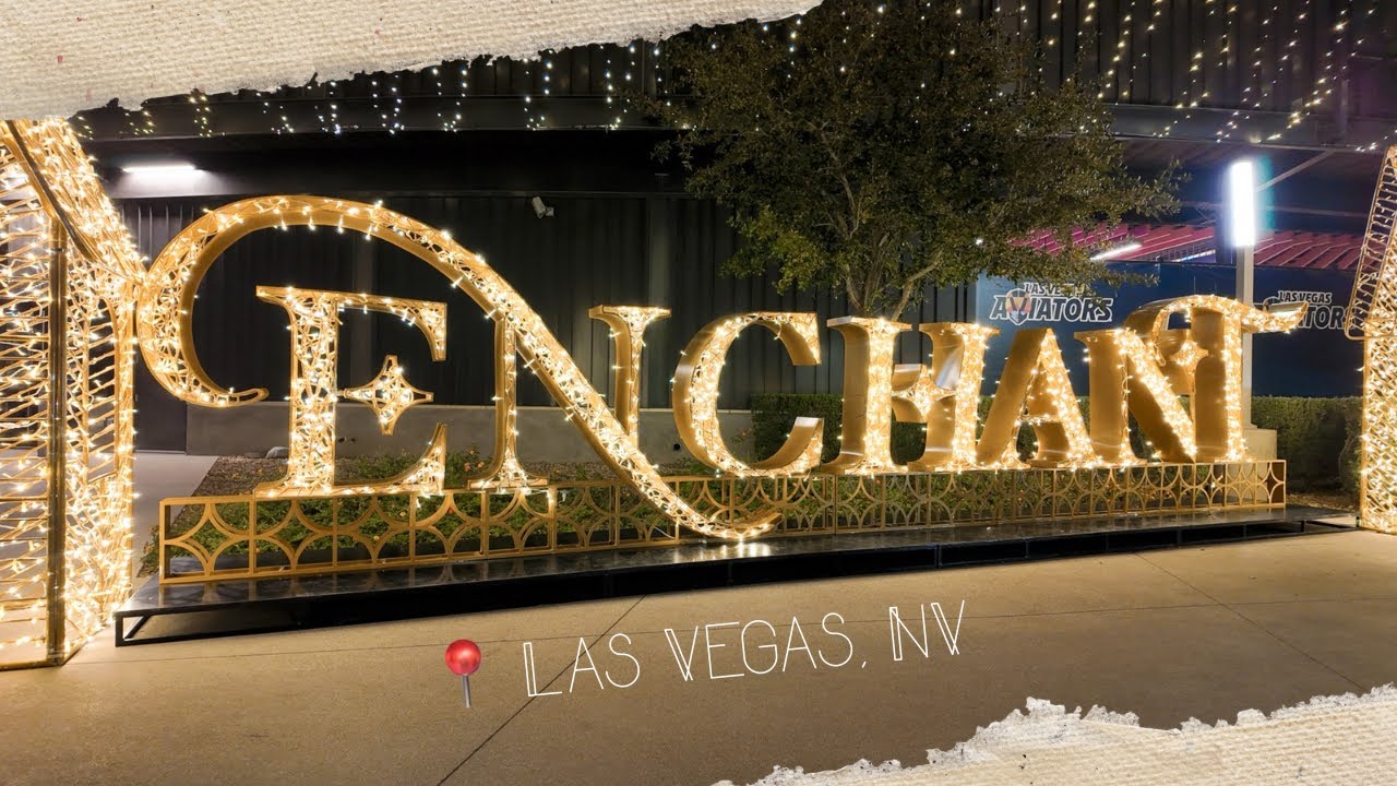 Enchant Las Vegas - Vlog