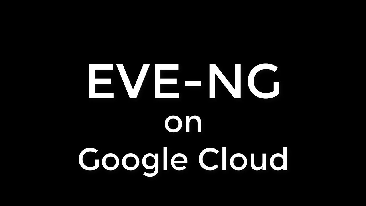 How to run EVE-NG in the Cloud