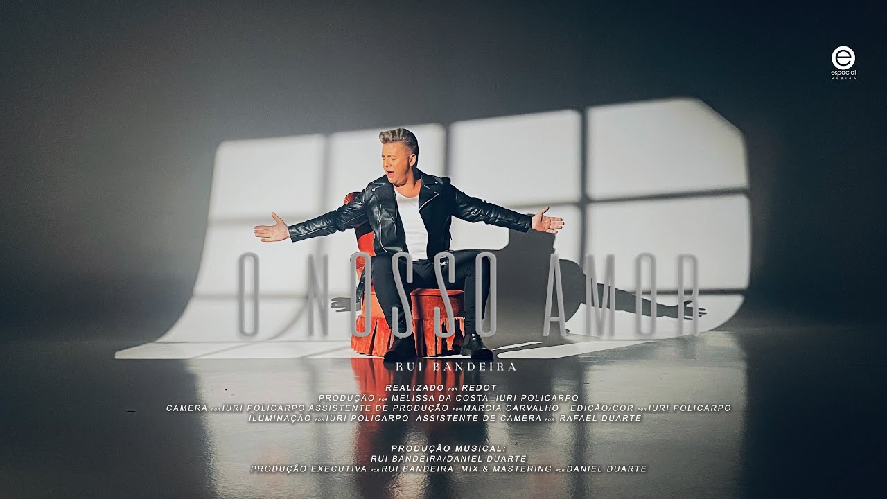 Rui Bandeira - O Nosso Amor (Official Music Video) UHD 4K