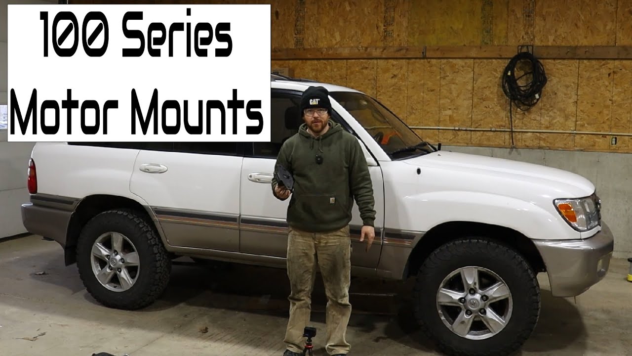 100 Series Motor Mount Replacement