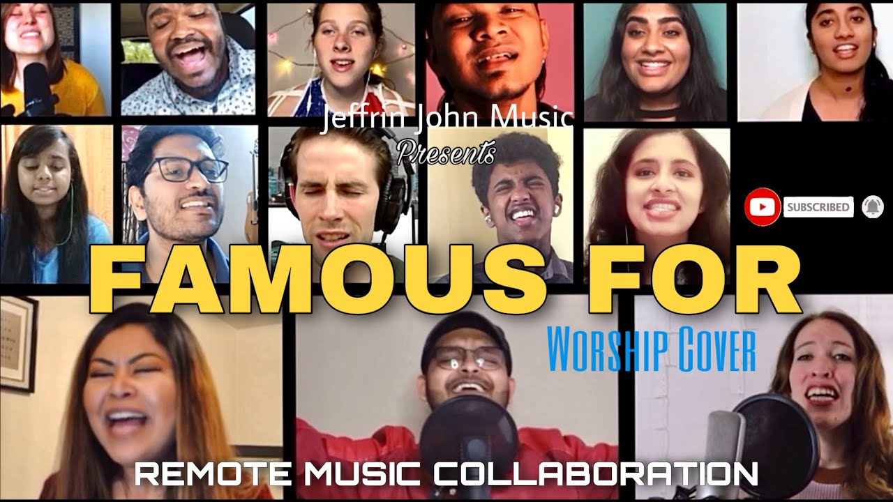 Famous For - Tauren Wells | Remote Music Collaboration | Worship Cover