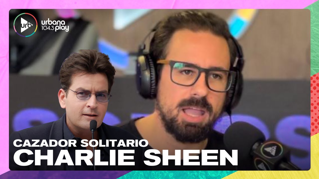 El verdadero Charlie Sheen por Juan Sklar en #TodoPasa