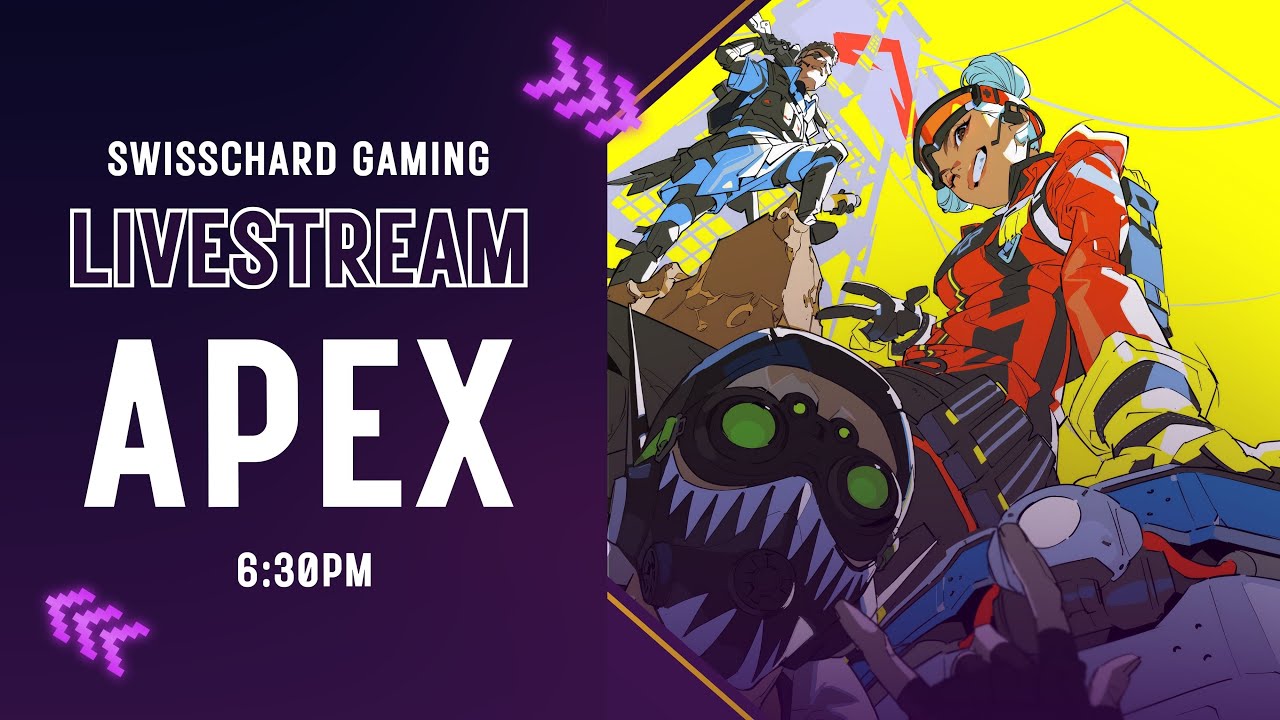 SWISSCHARD GAMING - APEX LEGENDS SEASON 28 LIVESTREAM