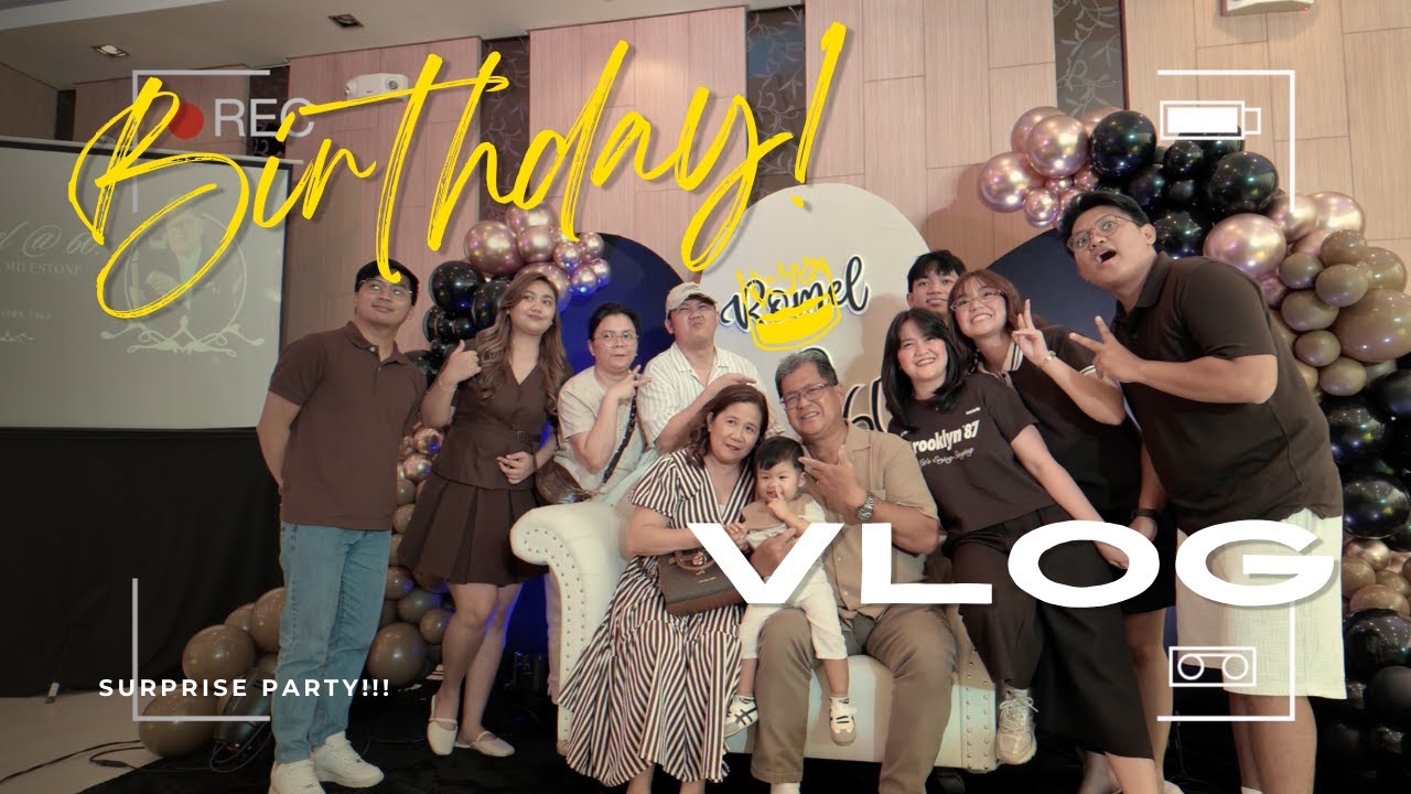 Our Dad's Surprise Birthday Party