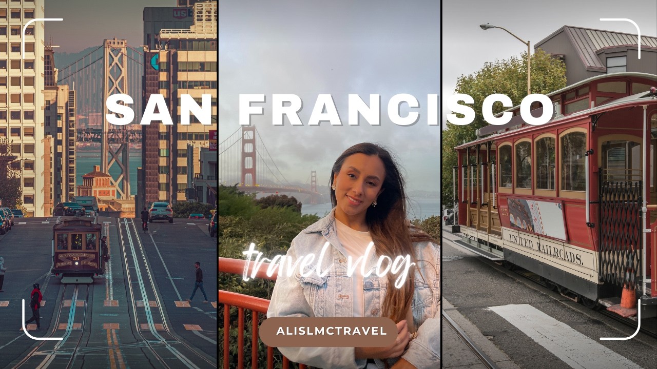 🌉 San Francisco Vlog | Qué hacer en 3 días + comida y lugares que debes visitar  🍽️🇺🇸