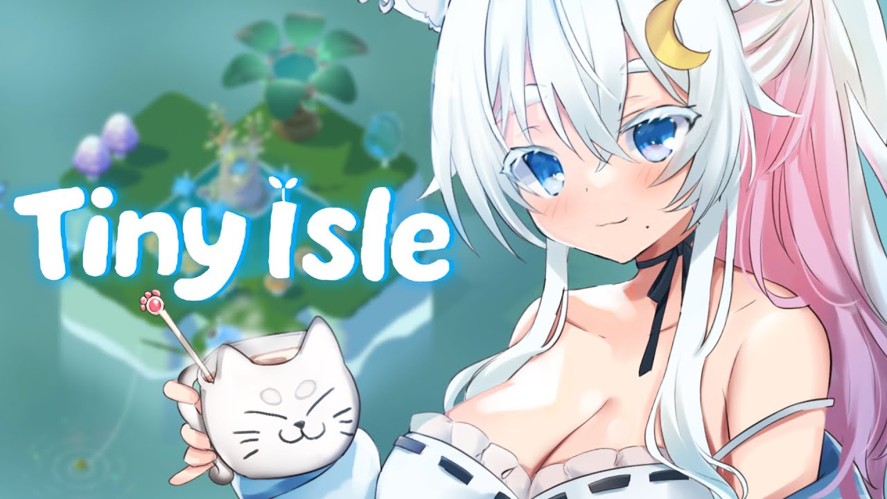 〖 #雑談 〗Tiny Isle🏝️チルゲーしながらまったり雑談。〖 Vtuber /#猫乃ユキノ 〗