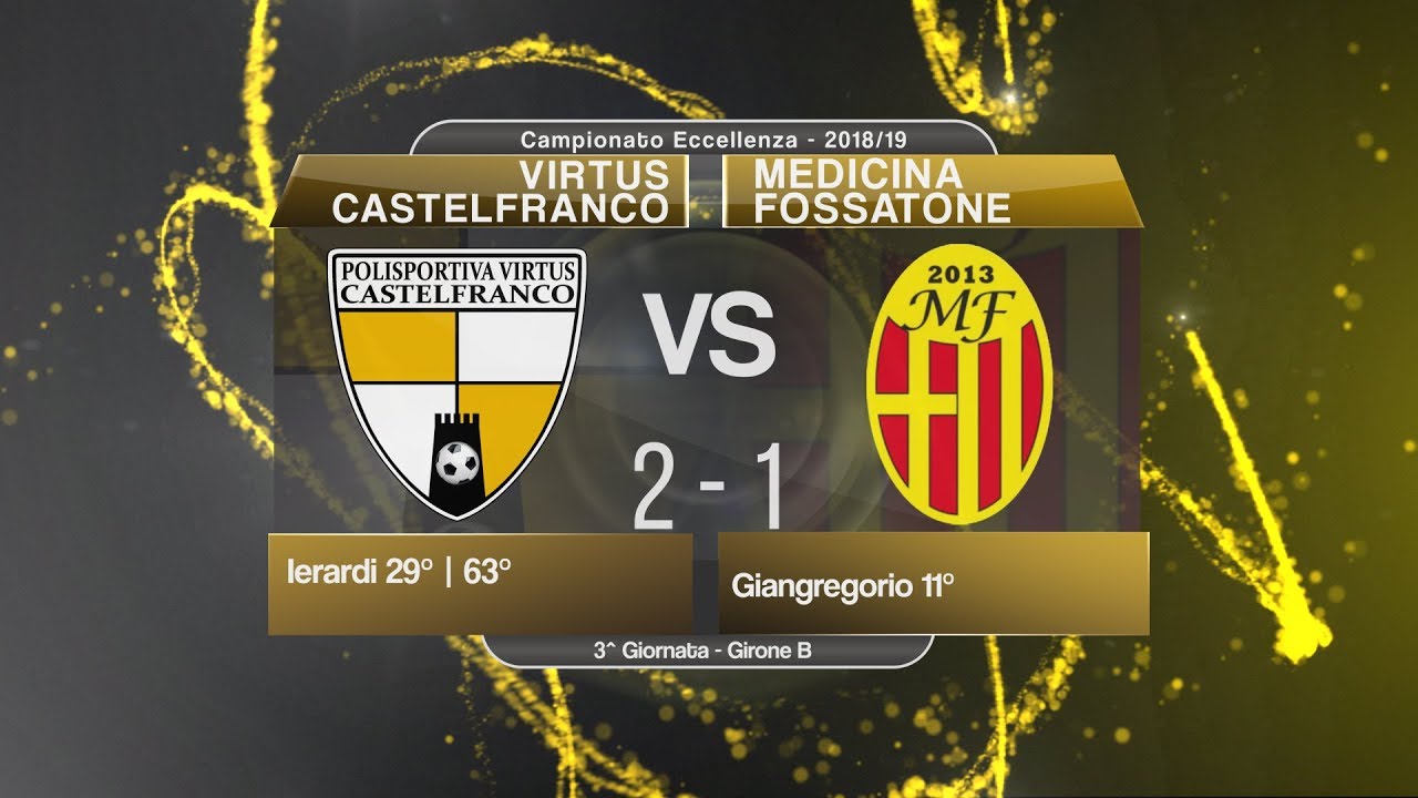 Virtus Castelfranco - Medicina Fossatone _ highlights e interviste_16-09-2018