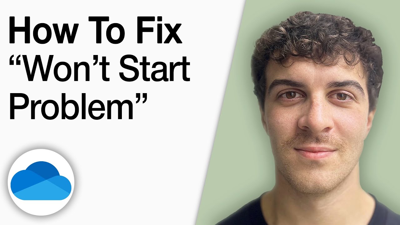 How to Fix Onedrive Won&rsquo;t Start Problem [2025 Full Guide]