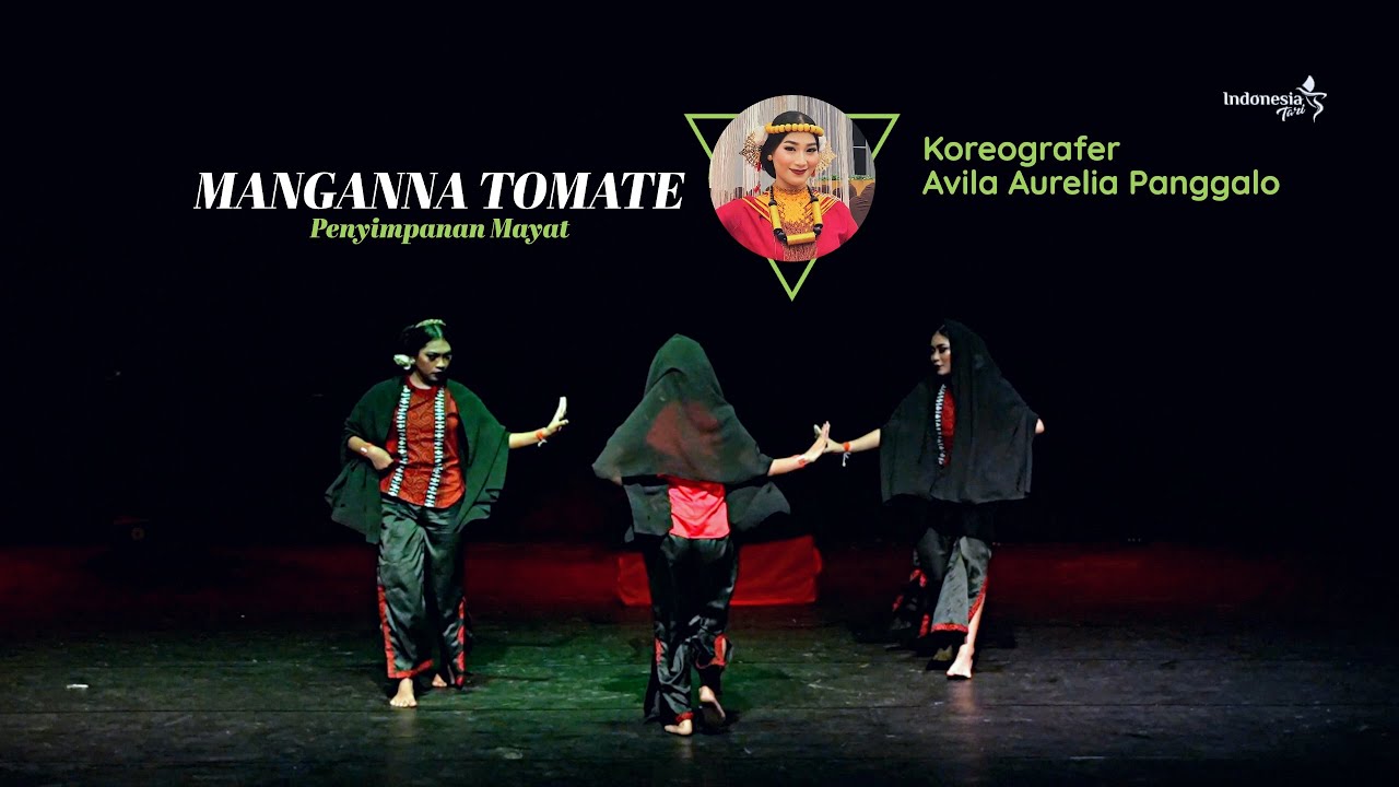 Melihat Mahakarya Tari - MANGANNA TOMATE 