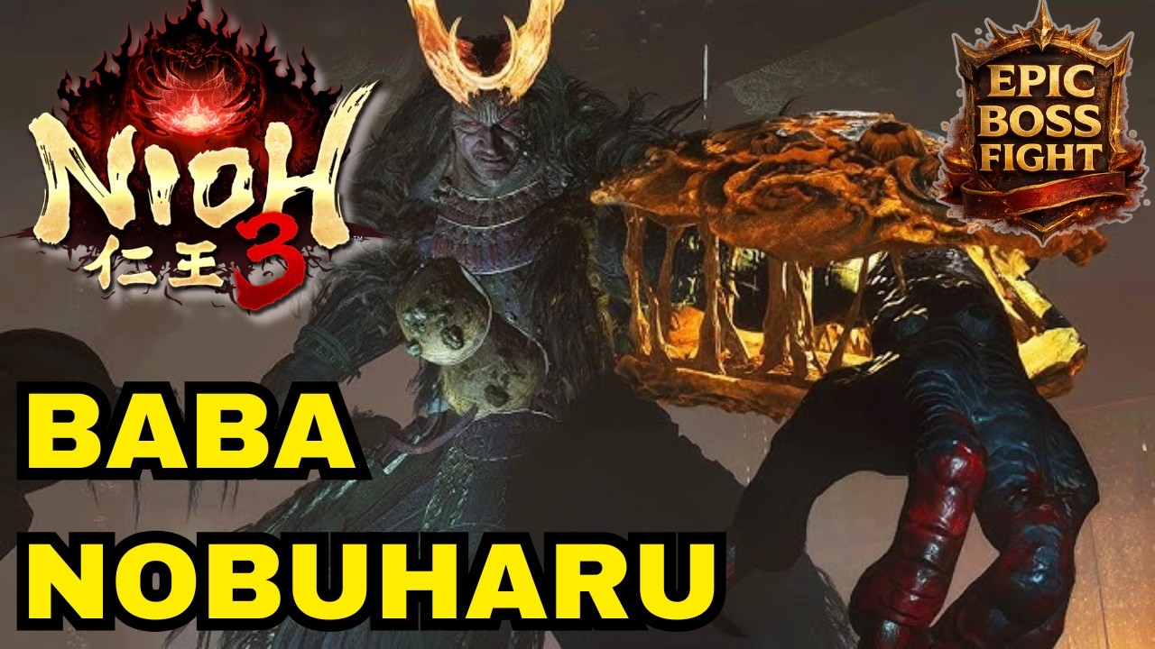 BABA NOBUHARU - NIOH 3 Boss Fight
