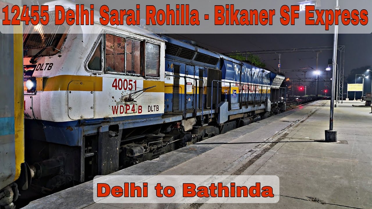 EMD in Full Aggression : Journey Behind Madly Honking EMD | 12455 Delhi Sarai Rohilla-Bikaner SF Exp