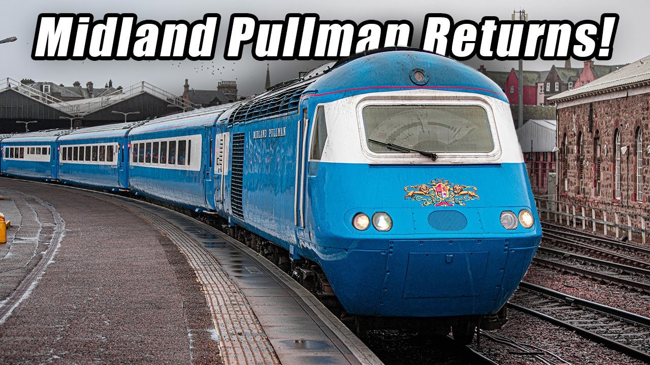 Midland Pullman Returns to Inverness! – Chasing the ‘Lord of the Isles Pullman’