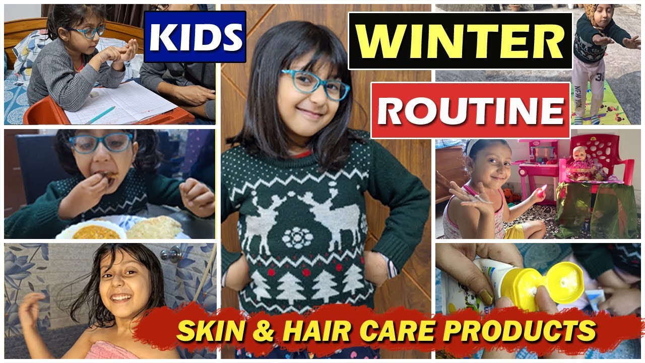 Winter Daily Routine of 5 years old || Winter Baby Skincare, Hair Care & Lip care Products ||
