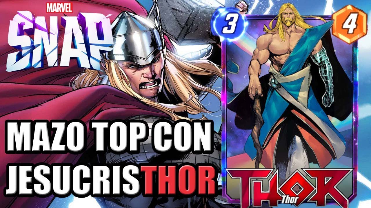 Mazo con JesucrisTHOR | MARVEL SNAP