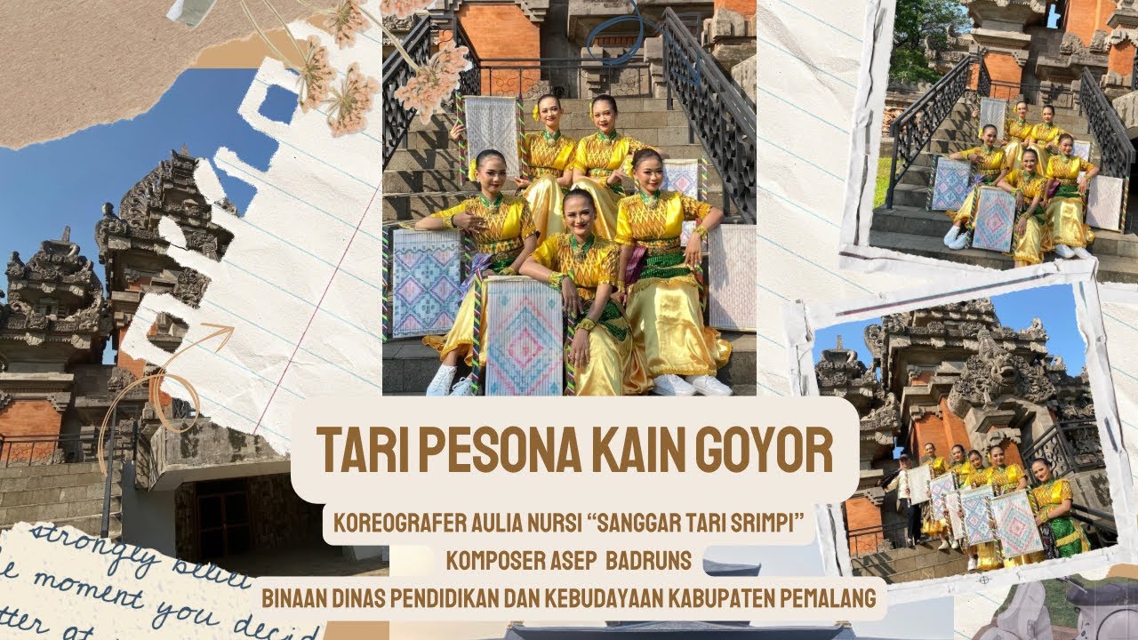 TARI PESONA KAIN GOYOR II SANGGAR TARI SRIMPI KABUPATEN PEMALANG