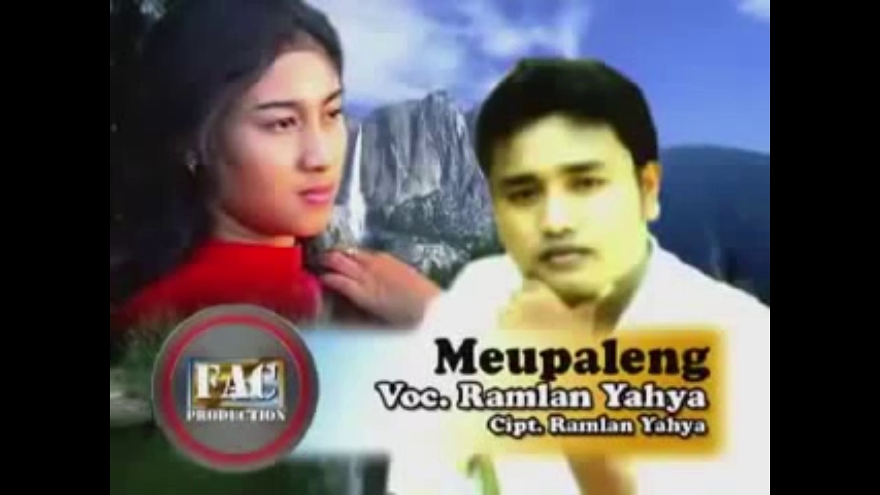 Meupaleng  ~ Ramlan Yahya