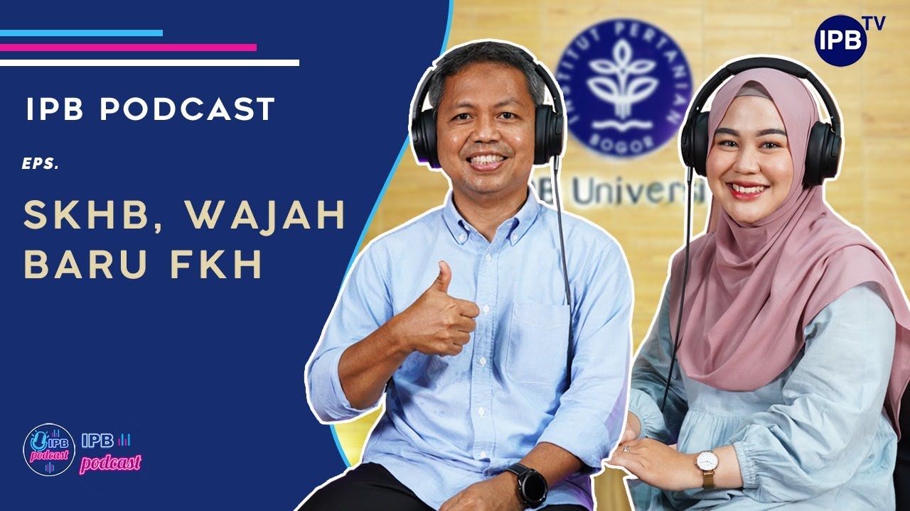 IPB Podcast: Perubahan Nama Fakultas Kedokteran Hewan IPB University