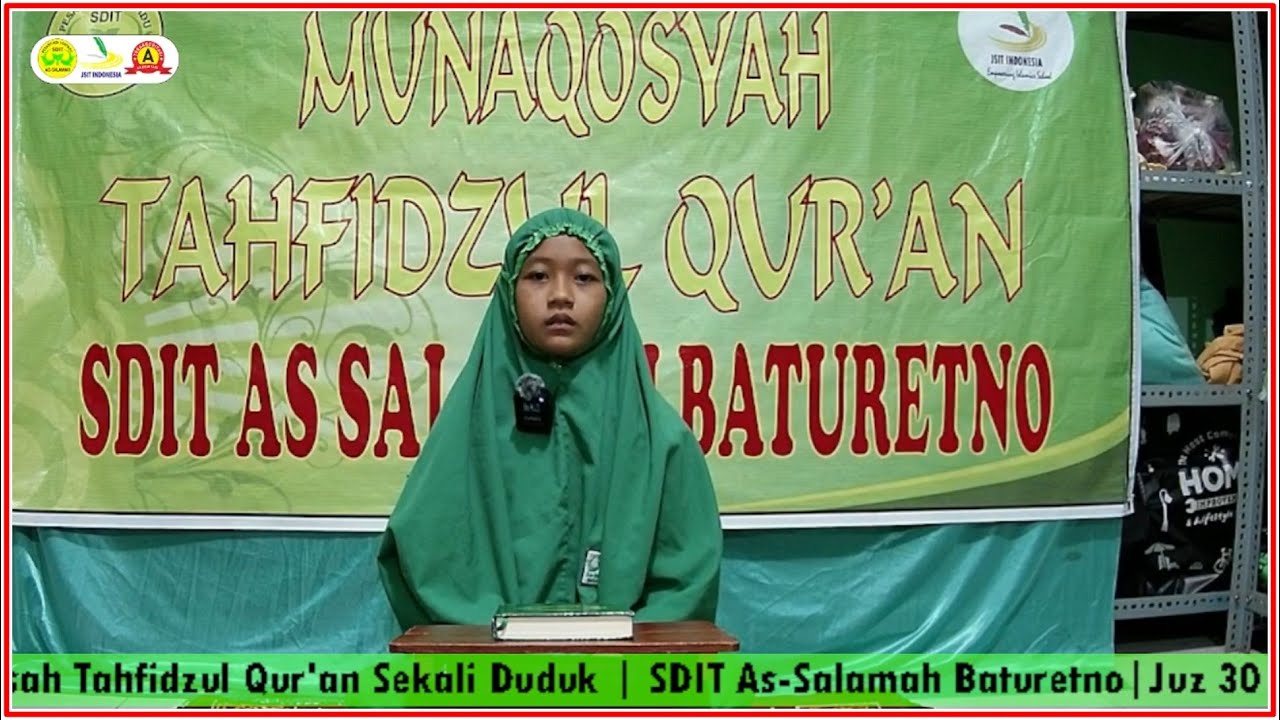 🔴LIVE : SYAMILA - Munaqosah Tahfidzul Qur'an Sekali Duduk | SDIT As-Salamah Baturetno |Juz 30