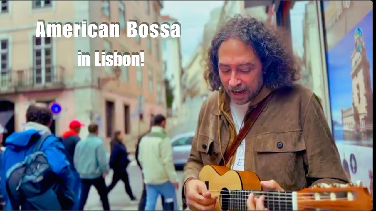 Time Makes Me Sing - Original Bossa Nova Version By Justin Werner | Street Performance in Lisbon