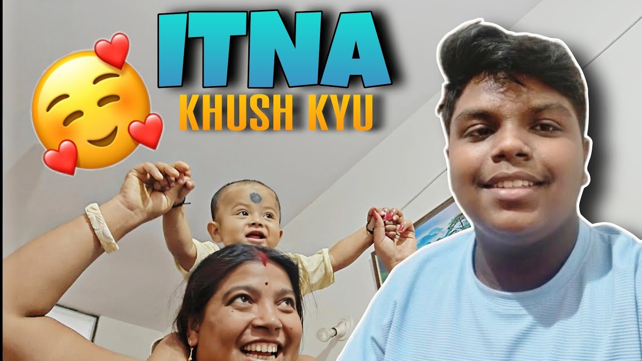 Bhai itna Khush kyon Hai ❤️